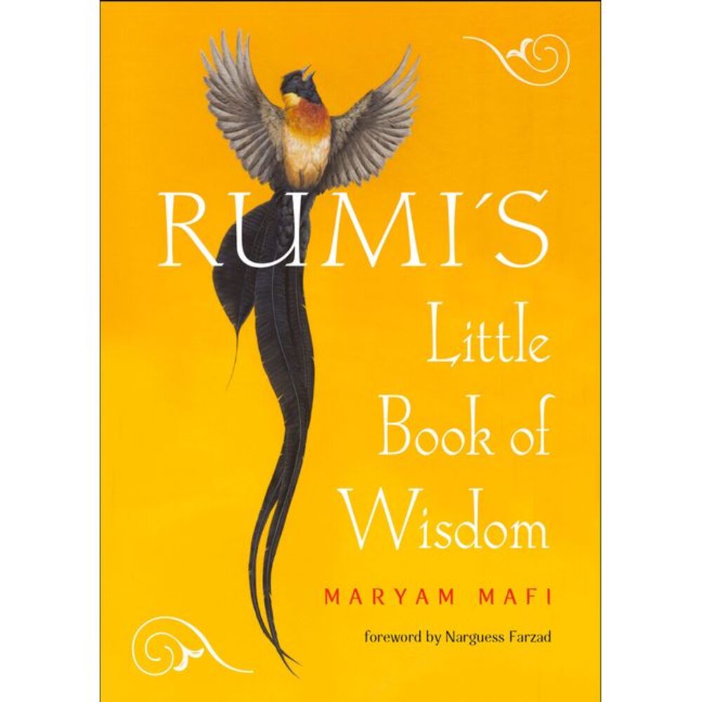 Rumi's Little Book of Wisdom -- Rumi